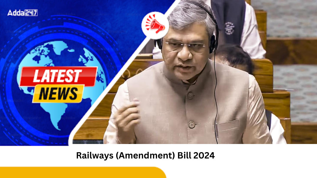 Lok Sabha Passes Railways (Amendment) Bill 2024 Amid Disruptions