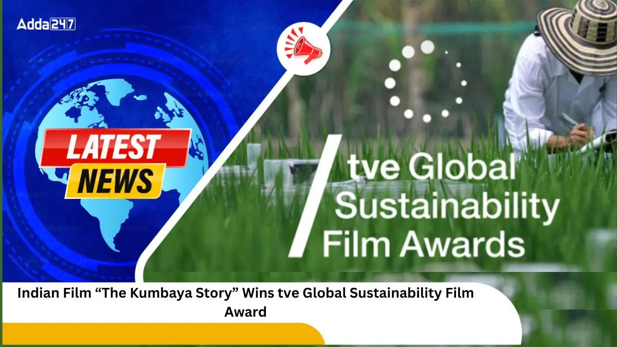 Indian Film “The Kumbaya Story” Wins tve Global Sustainability Film Award