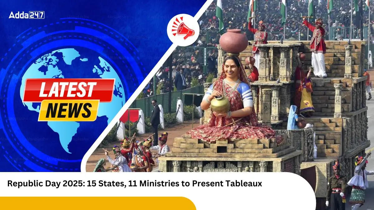 Republic Day 2025 15 States, 11 Ministries to Present Tableaux