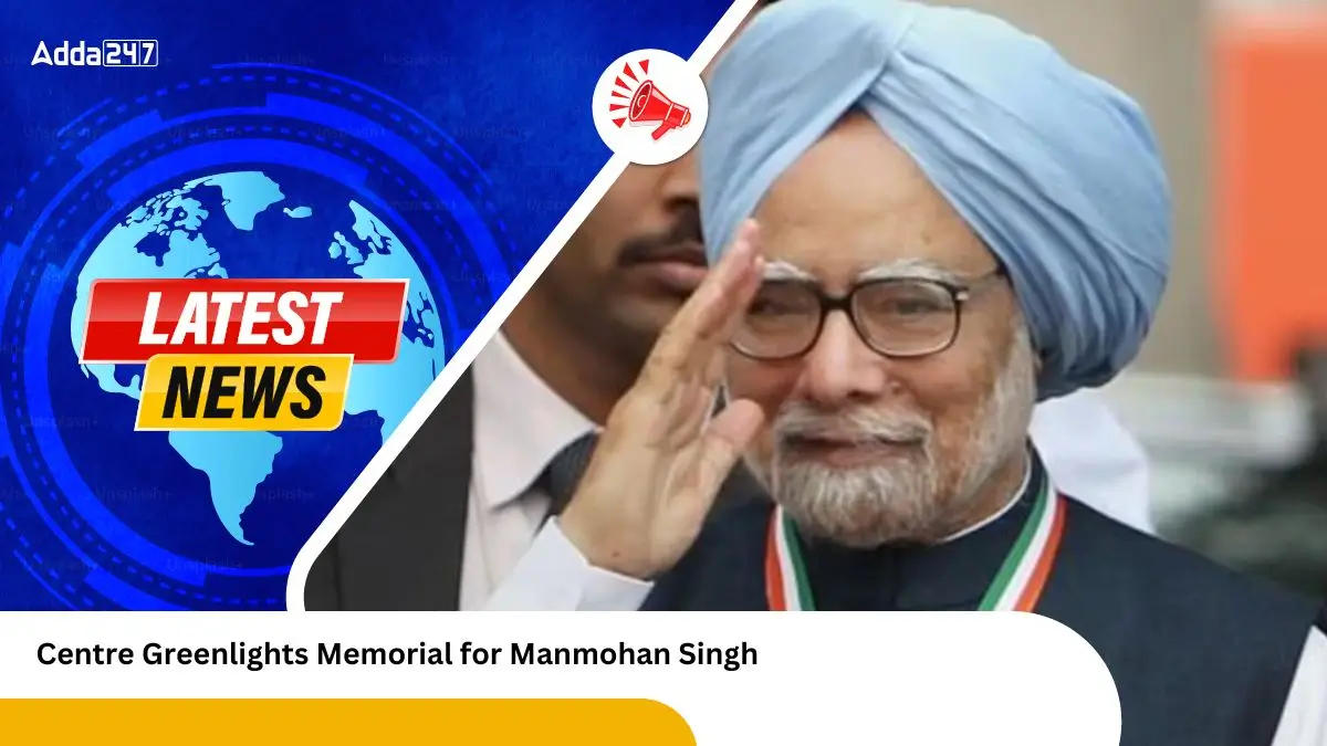 Centre Greenlights Memorial for Manmohan Singh