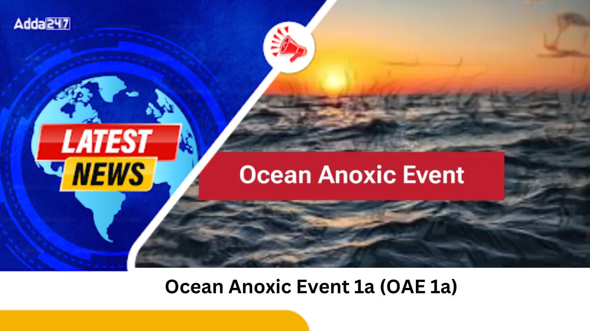 Ocean Anoxic Event 1a (OAE 1a)