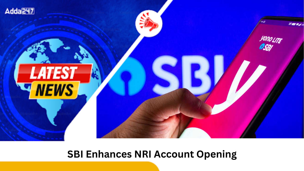 SBI Enhances NRI Account Opening with TAB-Based Digital Onboarding