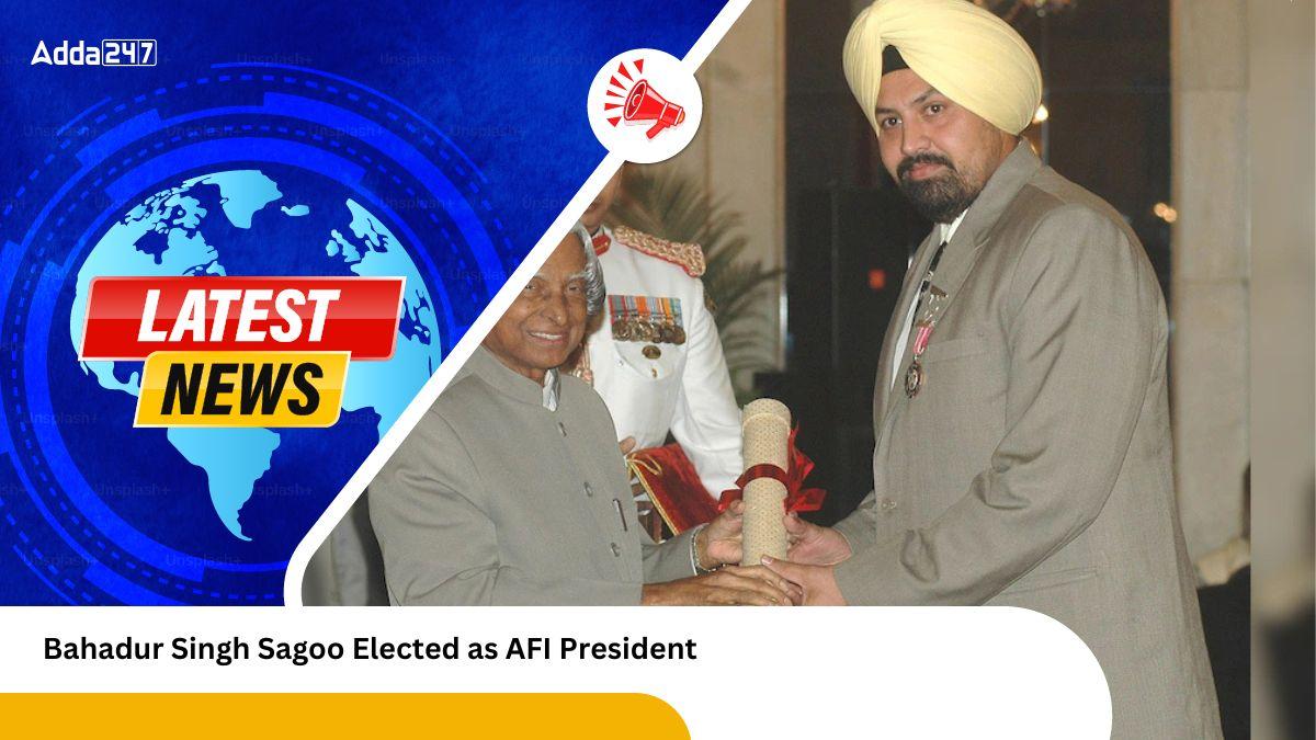 Bahadur Singh Sagoo Elected as AFI President