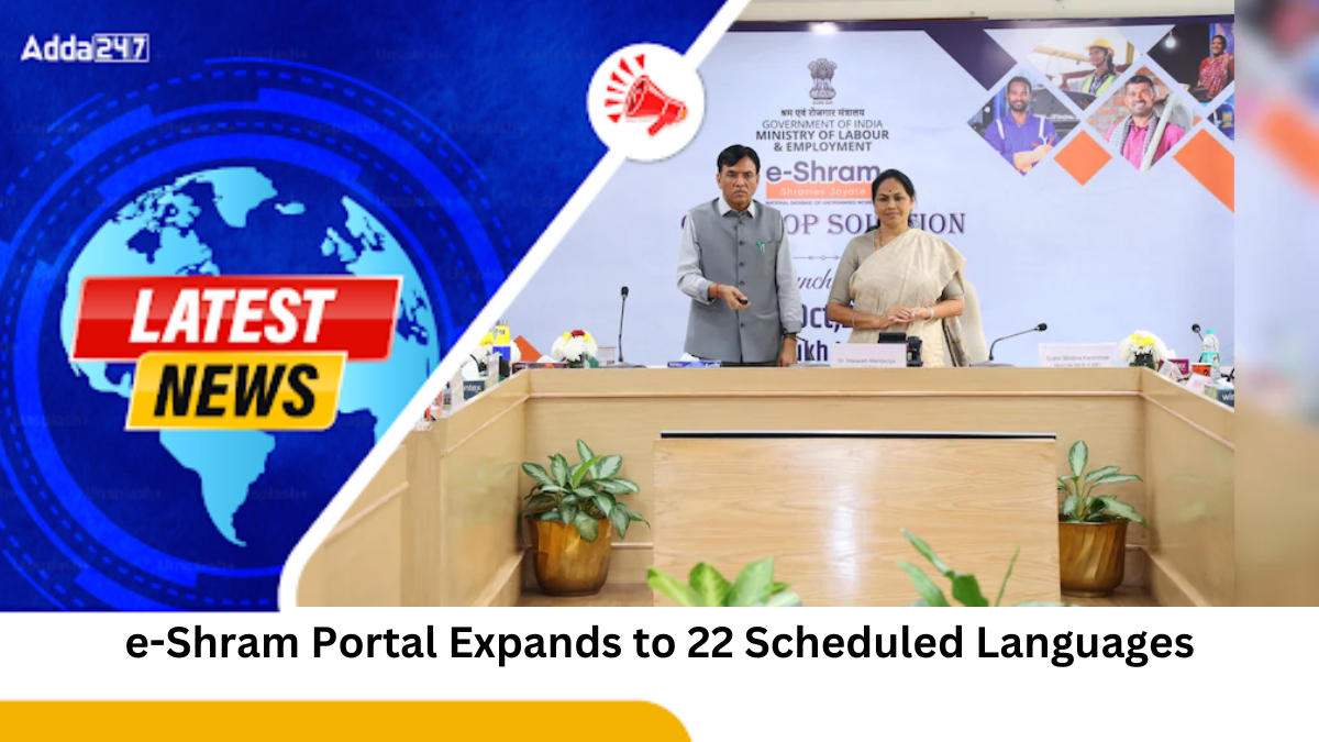 e-Shram Portal Expands to 22 Scheduled Languages