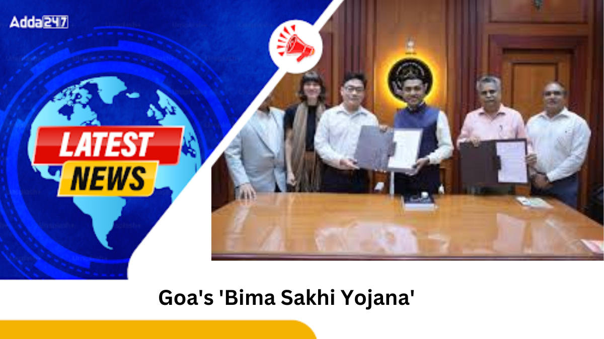 Goa's 'Bima Sakhi Yojana'