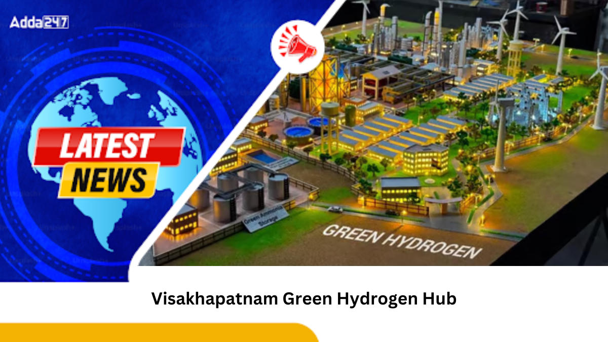 Visakhapatnam Green Hydrogen Hub