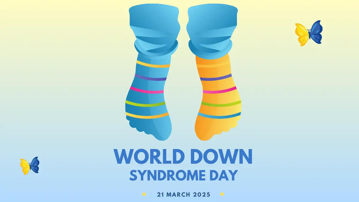 Down Syndrome and World Down Syndrome Day 2025