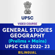 GENERAL STUDIES GEOGRAPHY (Prelims + Mains) VIDEO COURSE UPSC CSE 2022-23
