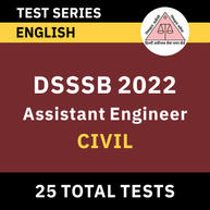 DSSSB Assistant Engineer Civil 2022 Online Test Series
