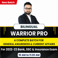 Warrior Pro  A Complete Batch for General Awareness & Current Affairs | For 2022-23 Bank, SSC & Insurance Exam | Recorded Videos + Live Classes By  Adda247
