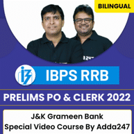 IBPS RRB Prelims PO & Clerk 2022 J&K Grameen Bank Special Video Course By Adda247