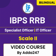 IBPS RRB Specialist Officer | IT Officer | Scale-II Video Course By Adda247