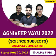 AGNIVEER VAYU 2022 (Science Subjects) Online Live Classes | Complete Live Batch By Adda247