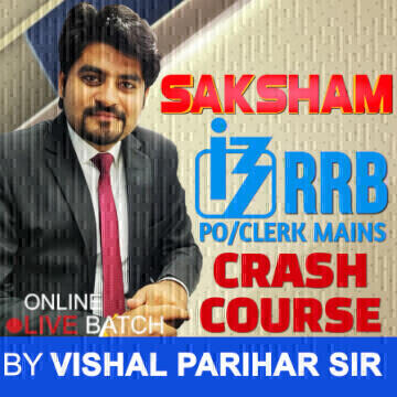 SAKSHAM IBPS RRB PO/Clerk Mains 2018 Crash Course By Vishal Sir (Online Live Classes) |_3.1