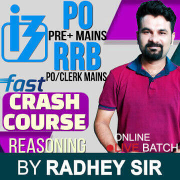 Mission IBPS PO/Clerk Pre+Mains & RRB PO/Clerk Mains Complete Reasoning Fast Crash Course: 50 Seats Extended |_3.1