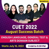 CUET 2022 | August Success Batch | English Language, General Test & Arts Domain Subjects | Online Live Classes By Adda247
