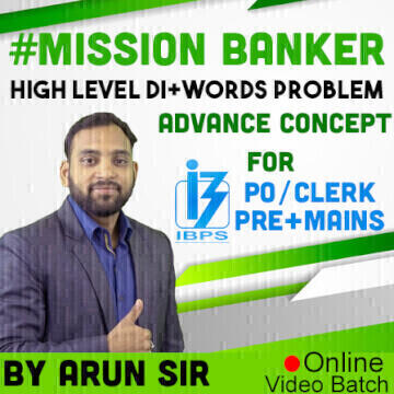 Mission Banker High Level DI+Words Problem Advance Concept for IBPS PO/CLERK PRE+MAINS By Arun Sir: 50 Seats Extended | In Hindi | Latest Hindi Banking jobs_3.1