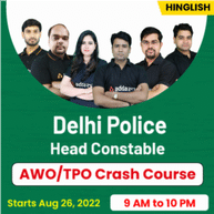 Delhi Police Head Constable AWO/TPO 2022 Online Live Classes | Crash Course Batch By Adda247