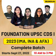 UPSC CDS | 2023 ( IMA, INA & AFA ) Online Live Classes | Bilingual |  Complete Foundation Batch By Adda247