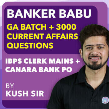 Banker Babu GA Batch + 3000 Current Affairs Questions For IBPS Clerk Mains + Canara Bank PO By Kush Sir (Live Classes) |_3.1