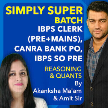 Simply Super Batch for IBPS Clerk Pre+Mains,Canara Bank PO,IBPS SO Pre by Akanksha Ma'am & Amit Sir (Live Classes) | Last 50 Seats are left Join Now |_3.1
