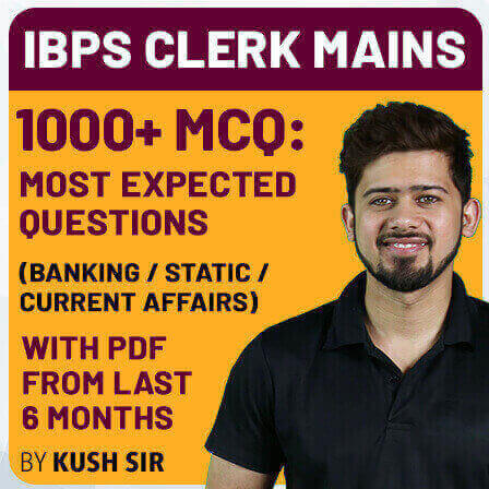 IBPS Clerk Mains 1000+MCQ: Most Expected Questions By Kush sir (Live Classes) | 30 Seats Extended!! | Latest Hindi Banking jobs_3.1