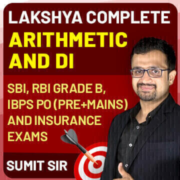 Lakshya Complete Arithmetic and DI Batch for SBI,RBI Grade B, IBPS PO Pre+Mains and Insurance Exams By Sumit Sir (Live Classes) | Flat Discount of 25% Use Code HOLI25 |_4.1