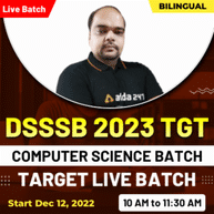 DSSSB 2023 TGT Target Computer Science Batch | Hinglish | Online Live Classes By Adda247