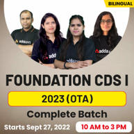 CDS | 2023 (OTA ) Online Live Classes | Bilingual |  Complete Foundation Batch By Adda247