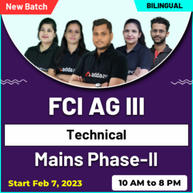 FCI AG III | Technical | Mains Phase-II | New Batch | Agriculture | Online Live Classes By Adda247