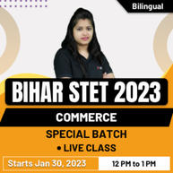 Bihar STET 2023 Commerce Special Batch | Online Live Classes By Adda247
