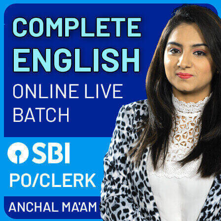 SBI PO/Clerk Complete English Batch By Anchal Ma'am (Live Classes) |_3.1
