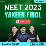 NEET 2023 Online Classes (YAKEEN FINAL) | Online Live Classes By Adda247