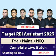 Target RBI Assistant 2023 | Pre + Mains + MCQ  | Complete Batch | Online Live Classes By Adda247