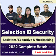Selection IB Security Assistant/Executive & Multitasking 2022 Complete Batch | Bilingual | Online Live Classes By Adda247