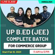 UP B.ED (JEE) Complete Batch For Commerce Group | Online Live Classes By Adda247