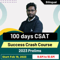 100 Days CSAT Success Crash Course 2023 Prelims for UPSC & State PSC  | Bilingual | Online Live Classes By Adda247