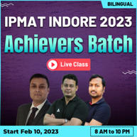 Achievers - IPMAT Indore 2023 Batch | Bilingual | Online Live Classes By Adda247
