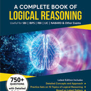 A Complete Book Of Logical Reasoning for SBI | IBPS | RBI | LIC and Others (English Printed Edition)