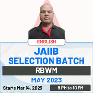 JAIIB RBWM | New Selection Batch | May 2023 Exam | English Online Live Classes By Adda247