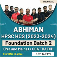 Abhiman HPSC HCS (2023-2024) Foundation Batch 2 (Pre and Mains)+ CSAT | Bilingual | Complete Batch By Adda247