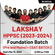 Lakshay HPPSC (2023-2024) Foundation Batch (Pre and Mains)+ CSAT BATCH 2 | Online Live Classes By Adda247