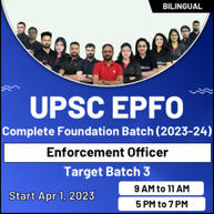 UPSC EPFO Complete Foundation Batch (2023-24) Enforcement Officer Target Batch-3 | Bilingual | Online Live Classes By Adda247