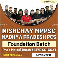 NISHCHAY MPPSC MADHYA PRADESH PCS (Pre + Mains) Batch 3 LIVE GS+CSAT Foundation Batch | Bilingual | Online Live Classes By Adda247