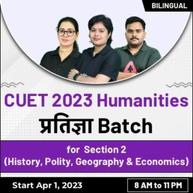 CUET Humanities Special 2023 (प्रतिज्ञा Batch) For Arts Domain Subjects | Bilingual | Live Classes By Adda247