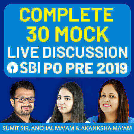 Complete 30 Mock Live Discussion Batch for SBI PO Pre 2019 By Sumit Sir, Akanksha Ma'am and Anchal Ma'am (Live Classes) | Latest Hindi Banking jobs_3.1