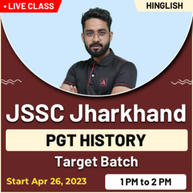 JSSC JHARKHAND PGT History Target Batch | Online Live Classes By Adda247