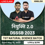 नियुक्ति 2.0 DSSSB 2023 TGT Natural Science Batch | Online Live Classes By Adda247