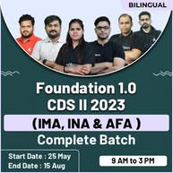 Foundation 1.0 CDS II 2023 (IMA, INA & AFA) Complete Batch | Bilingual | Online Live Classes By Adda247