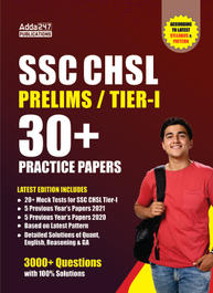 30+SSC CHSL Prelims / Tier-I Practice Papers (English Printed Edition) by Adda247